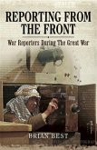 Reporting from the Front (eBook, ePUB)