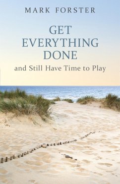 Get Everything Done (eBook, ePUB) - Forster, Mark