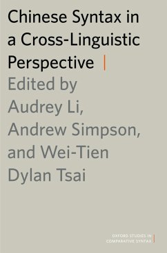 Chinese Syntax in a Cross-Linguistic Perspective (eBook, PDF) - Tsai, Wei-Tien Dylan