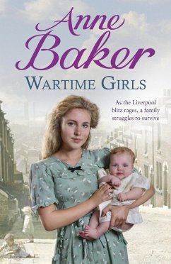 Wartime Girls (eBook, ePUB) - Baker, Anne