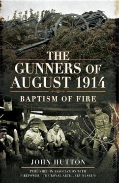 Gunners of August 1914 (eBook, ePUB) - Hulton, John