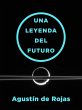 Una leyenda del futuro (eBook, ePUB) - Bild 1