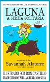 Laguna, A Sereia Solitária (eBook, ePUB) Laguna, A Sereia Solitária (eBook, ePUB)