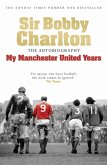 My Manchester United Years (eBook, ePUB)