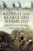 Retreat and Rearguard- Somme 1918 (eBook, PDF)