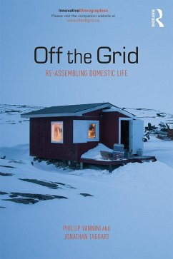 Off the Grid (eBook, ePUB) - Vannini, Phillip; Taggart, Jonathan