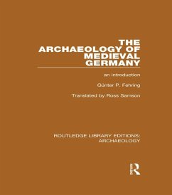 Cover The Archaeology of Medieval Germany (eBook, PDF)
