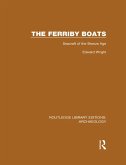 The Ferriby Boats (eBook, ePUB)