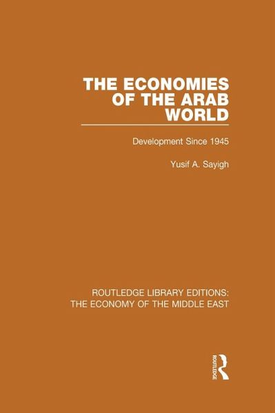 The Economies of the Arab World (eBook, ePUB)