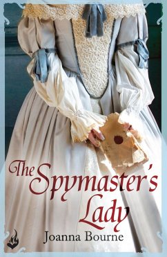 The Spymaster's Lady: Spymaster 2 (A series of sweeping, passionate historical romance) (eBook, ePUB) - Bourne, Joanna