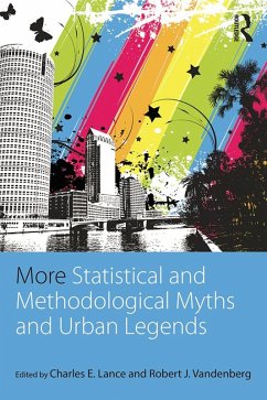 More Statistical and Methodological Myths and Urban Legends (eBook, PDF)