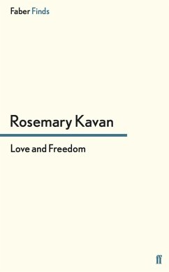 Love and Freedom (eBook, ePUB) - Kavan, Rosemary