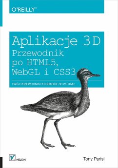 Aplikacje 3D. Przewodnik po HTML5, WebGL i CSS3 (eBook, ePUB) - Parisi, Tony