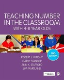 Teaching Number in the Classroom with 4-8 Year Olds (eBook, PDF)