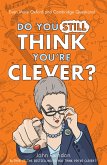 Do You Still Think You're Clever? (eBook, ePUB)