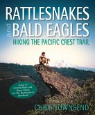 Rattlesnakes and Bald Eagles (eBook, ePUB)