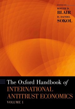 The Oxford Handbook of International Antitrust Economics, Volume 1 (eBook, ePUB)
