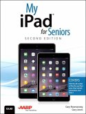 My iPad for Seniors (Covers iOS 8 on all models of iPad Air, iPad mini, iPad 3rd/4th generation, and iPad 2) (eBook, ePUB)