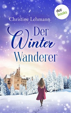 Der Winterwanderer (eBook, ePUB) - Lehmann, Christine