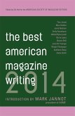 The Best American Magazine Writing 2014 (eBook, ePUB)