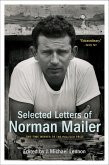 Selected Letters of Norman Mailer (eBook, ePUB)