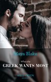 What The Greek Wants Most (eBook, ePUB) What The Greek Wants Most (eBook, ePUB)