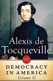 Democracy In America: Volume II (eBook, ePUB)