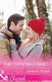 The Christmas Ranch (Mills & Boon Cherish) (The Cowboys of Cold Creek, Book 13) (eBook, ePUB)