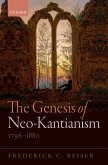 The Genesis of Neo-Kantianism, 1796-1880 (eBook, PDF)