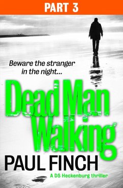 Dead Man Walking (Part 3 of 3) (eBook, ePUB) - Finch, Paul