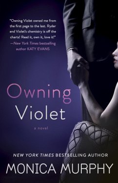 Owning Violet (eBook, ePUB) - Murphy, Monica