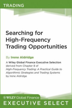 Searching for High-Frequency Trading Opportunities (eBook, ePUB) - Aldridge, Irene