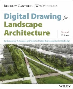 Digital Drawing for Landscape Architecture (eBook, ePUB) - Cantrell, Bradley; Michaels, Wes
