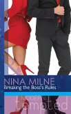 Breaking the Boss's Rules (Mills & Boon Modern Tempted) (eBook, ePUB)