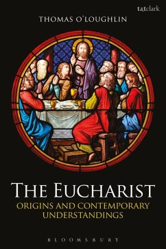 The Eucharist (eBook, PDF) - O'Loughlin, Thomas