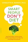 Smart People Don't Diet (eBook, ePUB)