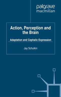 Action, Perception and the Brain (eBook, PDF)