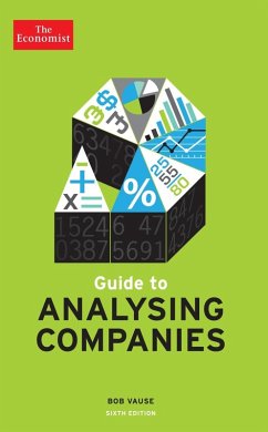 The Economist Guide To Analysing Companies 6th edition (eBook, ePUB) - Vause, Bob