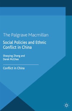 Social Policies and Ethnic Conflict in China (eBook, PDF) - Zhang, S.; McGhee, D.