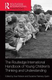 The Routledge International Handbook of Young Children's Thinking and Understanding (eBook, PDF)