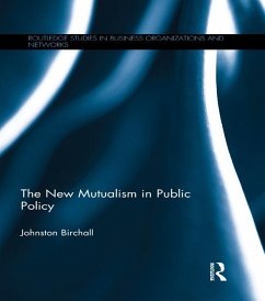 The New Mutualism in Public Policy (eBook, ePUB) - Birchall, Johnston