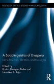 A Sociolinguistics of Diaspora (eBook, PDF)
