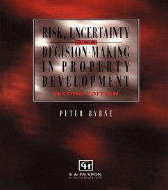 Risk, Uncertainty and Decision-Making in Property (eBook, PDF) - Byrne, P.