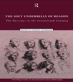 The Soft Underbelly of Reason (eBook, ePUB)