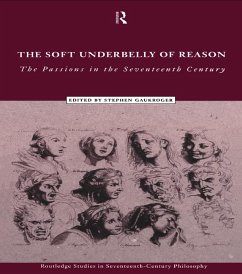 The Soft Underbelly of Reason (eBook, PDF) - Gaukroger, Stephen