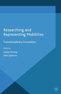Researching and Representing Mobilities (eBook, PDF)