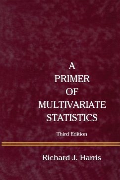A Primer of Multivariate Statistics (eBook, ePUB) - Harris, Richard J.