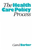 The Health Care Policy Process (eBook, PDF)