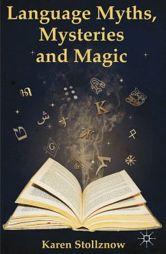 Language Myths, Mysteries and Magic (eBook, PDF)