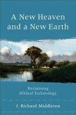 New Heaven and a New Earth (eBook, ePUB)